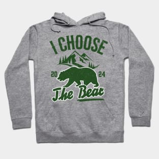 I-choose-the-bear Hoodie